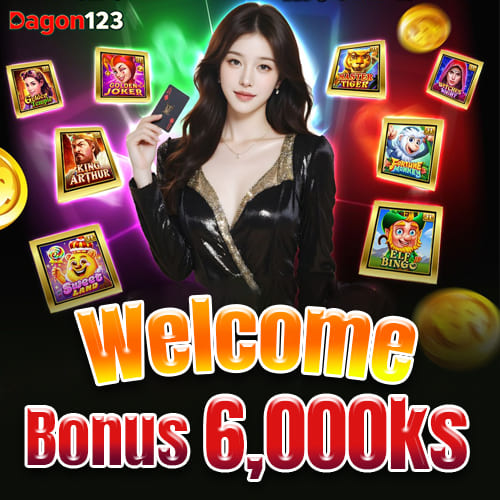 Welcome Bonus 6,000Ks